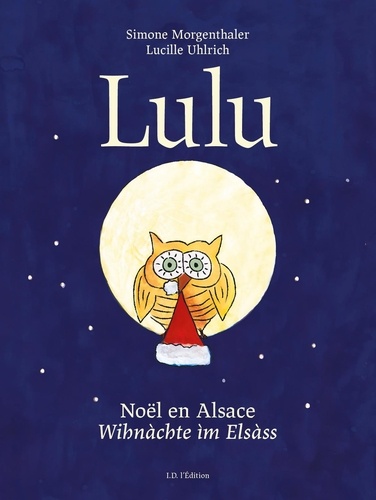 Lulu. Noël en Alsace