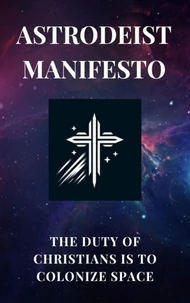 Astrodeism Manifest