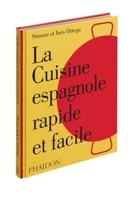 Télécharger des livres électroniques ipad La cuisine espagnole rapide et facile par Simone Ortega, Inés Ortega CHM