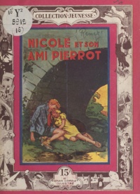 Simone Renez - Nicole et son ami Pierrot.