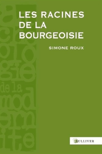 Les racines de la bourgeoisie. Europe, Moyen Age