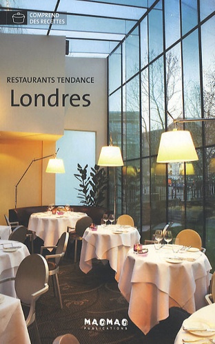Simone Schleifer - Restaurants Tendance Londres.