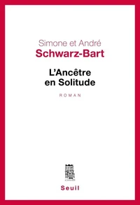 L'ancêtre en solitude