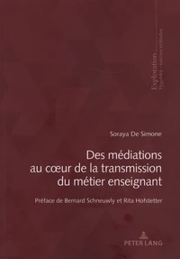 Des médiations au coeur de la transmission du métier enseignant