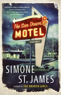 Simone St James - The Sun Down Motel.