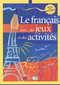 Le français avec des jeux et des activités