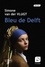 Bleu de Delft Edition en gros caractères