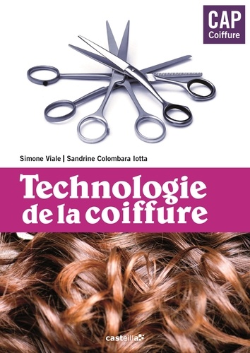 Technologie de la coiffure CAP et mention complémentaire