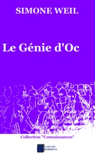 Simone Weil - Le Génie d'Oc.