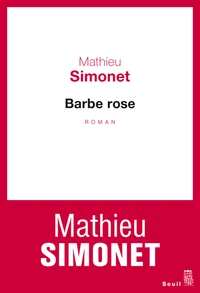 Barbe rose