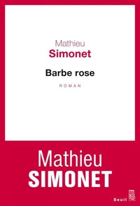 Barbe rose