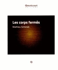 Les corps fermés