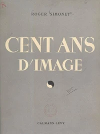 Cent ans d'image