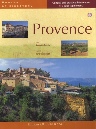 Simonetta Greggio et Hervé Champollion - Provence - Edition en anglais.