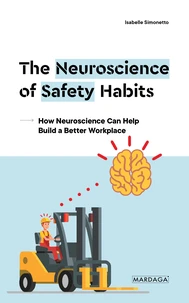 The neuroscience of Safety habits