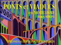 Ponts et viaducs en modélisme