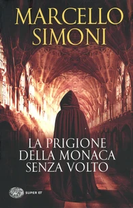La prigione della monaca senza volto