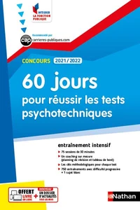 60 jours pour réussir les tests psychotechniques