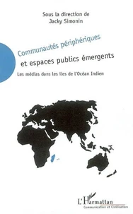Communautés périphériques et espaces publics émergents