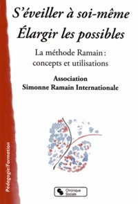 S'éveiller à soi même, élargir les possibles
