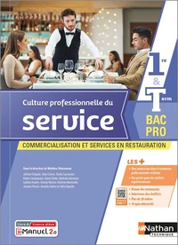 Culture professionnelle du service 1re & Term Bac pro