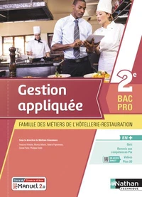 Gestion appliquée 2e Bac Pro famille des métiers de l'hôtellerie-restauration