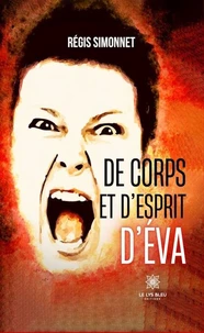 De corps et d'esprit d'Éva