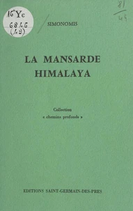 La Mansarde Himalaya