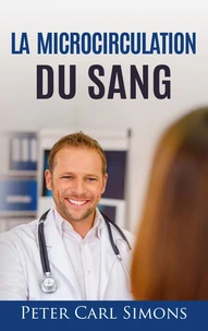 La microcirculation du sang