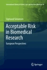 Acceptable Risk in Biomedical Research