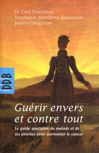 Guérir envers et contre tout