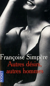 Autres désirs, autres hommes