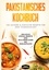 Pakistanisches Kochbuch. 100 leckere &amp; einfache Rezepte für jede Tagesmahlzeit - Inklusive Spezial Rezepte und Einkaufsliste