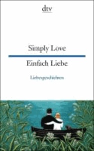 Simply Love Einfach Liebe - Liebesgeschichten.
