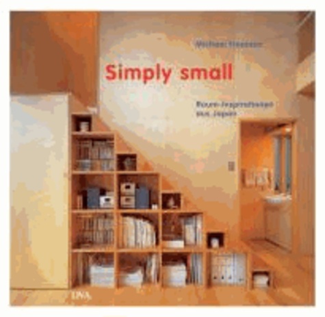 Simply Small - Raum-Inspirationen aus Japan.