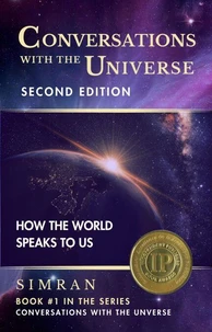 Conversations with the Universe