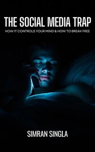 The Social Media Trap