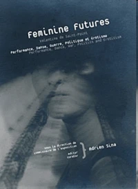 Feminine Futures