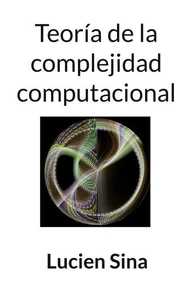Teoría de la complejidad computacional