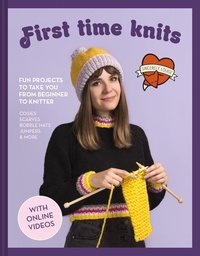 Sincerely Louise - First Time Knits - Fun projects to take you from beginner to knitter.