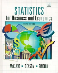 Statistics For Business And Economics. Disk Included, 8th Edition