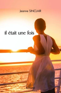 Il était une fois