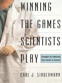 Winning The Game Scientists Play
