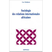 Sociologie Des Relations Internationales Africaines