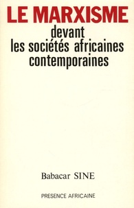 Sine Babacar - Le Marxisme devant les sociétés africaines contemporaines.