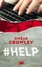 Sinéad Crowley - #HELP.