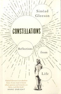 Sinéad Gleeson - Constellations - Reflections from life.