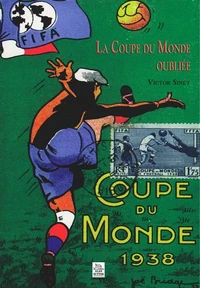 LA COUPE DU MONDE OUBLIE