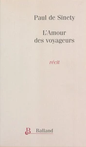 L'amour des voyageurs