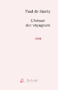 L'amour des voyageurs